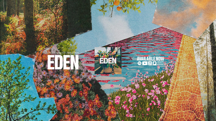 Exploring Eden Collection EDEN Album Merch – The Belonging Co